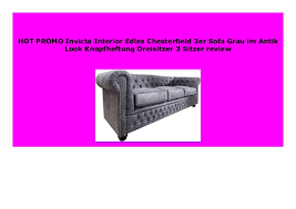 Ein sofa gehört in jede gemütliche sitzecke. Big Discount Invicta Interior Edles Chesterfield 3er Sofa Grau Im Ant