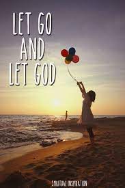 Untitled Let Go And Let God Spiritual Quotes Let God