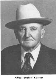 Alfred “Smokey” Klaerner (1877-1966)