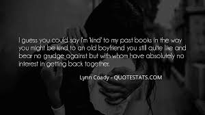 Top 15 Quotes About Getting Back Together With Your Ex Boyfriend Famous Quotes Sayings About Getting Back Together With Your Ex Boyfriend