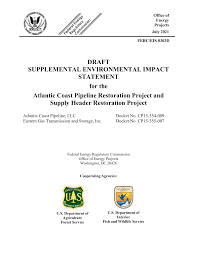 Draft Supplemental Environmental Impact Statement for the Atlantic Coast  Pipeline Restoration Project and the Supply Header Rest