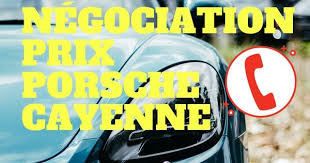 Negociation Prix Porsche Cayenne S Occasion Comment Negocier Un Prix Voiture Occasion Cayenne Turbo Https Youtu Cayenne Turbo Voiture Occasion Prix Voiture