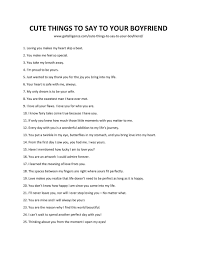 You always know just what to say to make smile. 77 Cute Things To Say To Your Boyfriend Make Him Feel Great