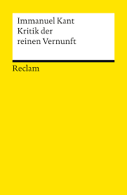 Die kritik der reinen vernunft entwirft das system der apriorischen grundlagen, voraussetzungen der wissenschaft, von deren reinem teil, dem kants immanuel kants »kritik der reinen vernunft« (1781) ist eines der weltweit meistbeachteten werke der philosophie. Kritik Der Reinen Vernunft Von Immanuel Kant Isbn 978 3 15 006461 0 Fachbuch Online Kaufen Lehmanns De