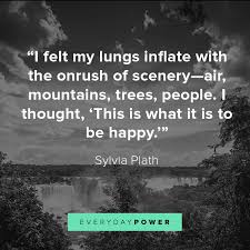 If you can't appreciate beauty in the world how can you understand god?. 105 Nature Quotes About Mother Earth S Beauty 2021