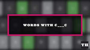 Cabal 12 · cabby 16 · caber 11 · cabin 12 · cable 12 · cabob 14 · cacao 11 · cacas 11 · cache 13 · cacti 11 · caddy 12 . 5 Letter Words That Start With C And End With C Wordle Clue Try Hard Guides
