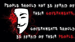 People Shouldn T Fear There Government Guy Fawkes Anonymous Quotes Quotes