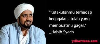Kata bijak biasa juga disebut kata mutiara. 18 Kata Mutiara Habib Syech Penuh Motivasi Dan Inspirasi Ydhartono Com