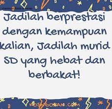 Contoh pantun agama untuk anak sd 17. 91 Kata Bijak Untuk Anak Sekolah Dasar Terbaru Kosngosan