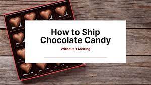 How do you keep chocolate from melting without a refrigerator? How To Ship Chocolate Candy Without It Melting Astro Asia
