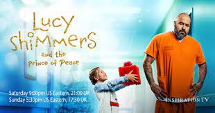 Inspiration TV and Inspiration TV On Demand present Lucy Shimmers and the Prince of Peace! | Merry Christmas!! Inspiration TV's Weekend Christmas Special is: ✨Lucy Shimmers and the Prince of Peace ✨