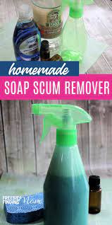 Homemade Soap Scum Remover Diy Soap Scum Remover Homemade Shower Cleaner Soap Scum Cleaner