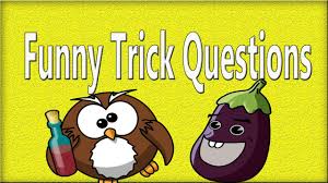 A man lives on the 100 th floor of an apartment building. 100 Funny Trick Questions With Answers You Will Get Your Friends Thinking