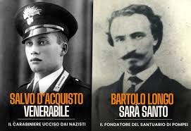 Salvo D'Acquisto venerabile, Bartolo Longo santo (foto)