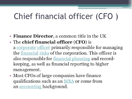 Chief financial officer roles & responsibilities. The Cfo Contemporary Role