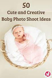 50 Cute And Creative Baby Photo Shoot Ideas Baby Photoshoot Baby Photos Photoshoot