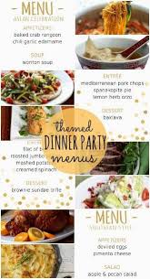 Prepping Parties Dinner Party Menus Dinner Party Menu Dinner Party Recipes Dinner Party Themes