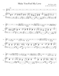 If you don't know how to read piano notes simply make sure you do that in order to get the username and password codes for the to make you fell my love piano tutorial i provide here under (and i'll. Make You Feel My Love By Bob Dylan Performed By Adele Violin Piano Sheet Music For Piano Violin Solo Musescore Com