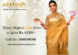 Today Highest Gold Price Attica Rs 4250 In 2020 Gold Price Gold Buyer Attica