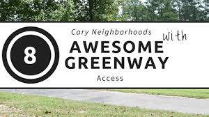 Maybe you would like to learn more about one of these? 8 Cary Neighborhoods With Awesome Greenway Access Harmony Realty Triangle