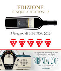 5 Grappoli Bibenda 2016 Assegnati Al Nostro Vino Edizione 5 Autoctoni Uno Dei Premi Piu Prestigiosi Per Il Vino In Italia E Nel Mondo 5 Grappoli Bibenda For