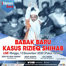 Deretan fakta soal isu pencekalan rizieq shihab kasus chat (percakapan) via whatsapp berkonten pornografi yang menjerat pimpinan front pembela islam (fpi) rizieq shihab dihentikan polisi. Inews Sore Live Di Inews Dan Rcti Minggu Pukul 16 00 Babak Baru Kasus Rizieq Shihab Okezone Nasional