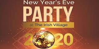 New Years Eve Party At The Irish Village Buy Tickets To