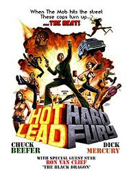 Hot Lead Hard Fury Prime Video Chuck Beefer Https Www Amazon Com Dp B07nxqpf4w Ref Cm Sw R Pi Dp X Frdccbfbb2rh3 Fury Black Dragon Undercover Cop