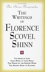 The Writings of Florence Scovel Shinn
