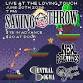Saving Throw, New Relatives, Queen Jayne, Central Dogma