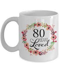 I mean, we all know how grumpy can they can when they don't like something and we don't want that to happen for their 80th birthday. Buy 80th Birthday Gifts For Women Gift For 80 Year Old Female 80 Years Loved Since 1939 White Coffee Mug For Wife Mom Nana Grandma Her Online At Low Prices In India Amazon In