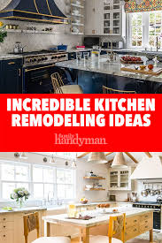 Incredible Kitchen Remodeling Ideas Kitchen Remodel Kitchen Cabinet Remodel Kitchen Family Rooms