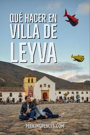 Que Hacer En Villa De Leyva Y Alrededores Villa De Leyva Viaje Colombia Paisajes De Colombia