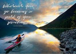 How To Make Traveling A Spiritual Experience Kayaking Quotes Kayaking Travel Destinations Beach