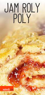 Jam Roly Poly Recipe Roly Poly Recipes Jam Roly Poly Recipes