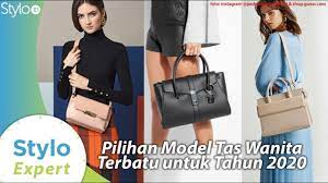 Tas wanita model terbaru 2021 yang lagi trend, model tas wanita import orginal, review tas emory. Model Tas Wanita Terbaru Yang Jadi Tren Fashion 2020 Untuk Kuliah Kerja Kondangan Stylo Id Youtube