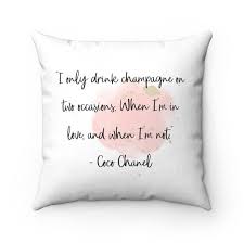 Besides good quality brands, you'll also find plenty of discounts when you shop for pillow case quote during big sales. I Only Drink Champagne Coco Chanel Quote Pillow Case Quote Etsy Quote Throw Pillow Coco Chanel Quotes Chanel Quotes