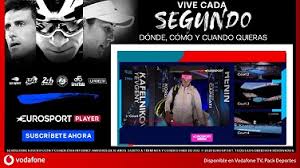 Download free game eurosport player 8.12.0 for your android phone or tablet, file size: Vodafone Espana First Up With Eurosport Player Digital Tv Europe