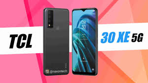 TCL 30 XE 5G with MediaTek Dimensity ...