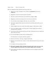 This 12 question worksheet with teacher answer key provides a way for students to follow along with the bill nye waves dvd. Physics Magnetism Docx Name Cintya Date 27 October 2015 Bill Nye Magnetism Video Worksheet Mrcusack Weebly Com 1 There Are Two Types Of Magnets Some Course Hero