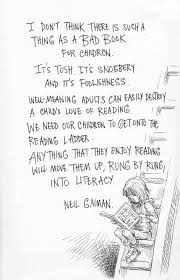No Bad Children Books Reading Quotes Book Quotes Neil Gaiman Quotes
