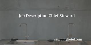 I certify that the statements and information furnished by me in this application are true and correct and understand that falsification of such statements or information will result in withdrawal of the employment offer, or immediate dismissal. Chief Kitchen Steward Asst Stewarding Manager Job Description