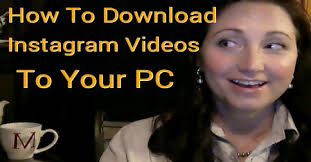 How To Download Instagram Videos Michelle Grigsby Instagram Video Videos Youtube Marketing