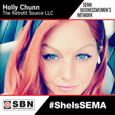 SEMA â€œShe Isâ€ Member Spotlight: Holly Chunn of The Retrofit Source
