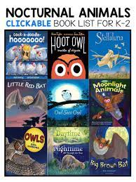 Best Nocturnal Animal Books For Kids Kindergarten Books Nocturnal Animals Animal Books