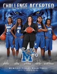 The memphis tigers men's basketball team represents the university of memphis in ncaa division i men's college basketball. 2014 15 Memphis Women S Basketball Media Guide By University Of Memphis Athletic Media Relations Issuu
