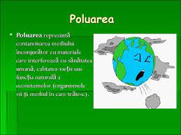 Poluanţii sunt substanţe chimice (pesticide, ţiţei, gaze, metale grele etc.), factori fizici. Poluarea Un Semnal De AlarmÄƒ Al Tinerei GeneraÅ£ii Online Presentation