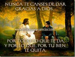 Para que en este día , le puedas dar gracias a dios por un nuevo día , que te regala y no sabes como hacerlo pues hoy traemos estas hermosas imágenes con frases , para a través de ellas le puedas decir gracias señor por mis amigos , por tu amor , gracias por todo lo que pones y quitas de mi. 14 Ideas De Dar Gracias A Dios Dar Gracias A Dios Dios Bendiciones Para Ti
