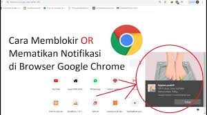 Cara Memblokir Atau Mematikan Notifikasi Di Browser Google Chrome Youtube