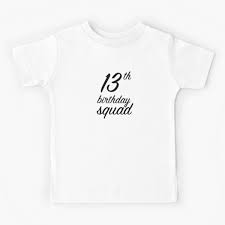 Childrensplace.com has been visited by 10k+ users in the past month Birthday Squad Kids T Shirts Redbubble